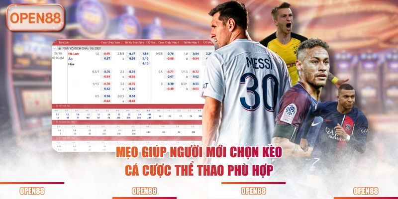 Mẹo giúp người mới chọn kèo cá cược thể thao phù hợp